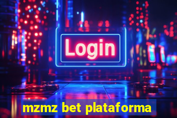 mzmz bet plataforma